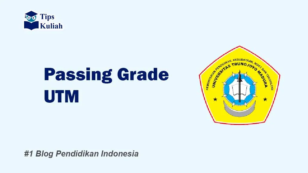 Passing Grade UTM