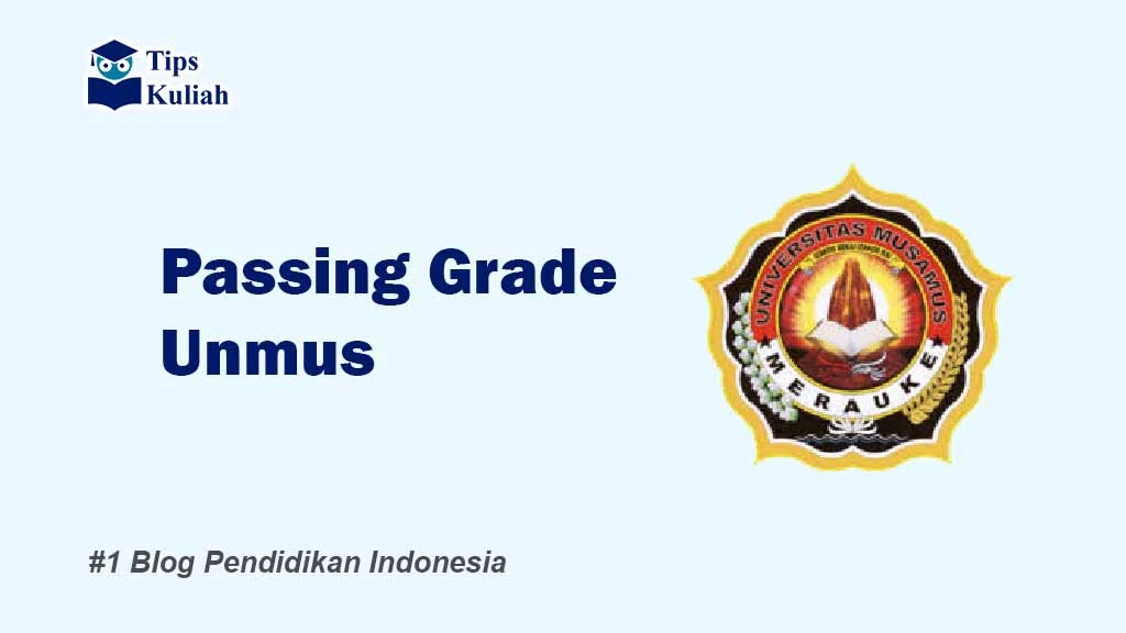 Passing Grade Unmus