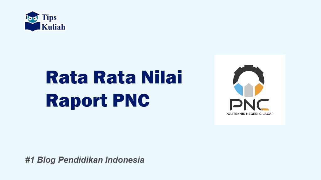 Rata-rata Nilai SNBP PNC