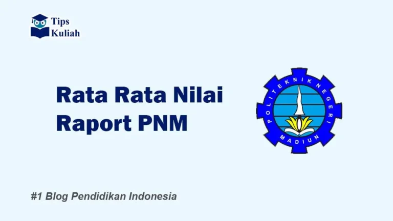 Rata-rata Nilai SNBP PNM