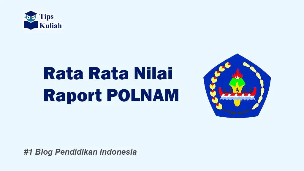 Rata-rata Nilai SNBP POLNAM