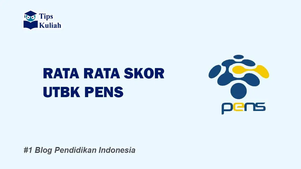 Skor UTBK PENS