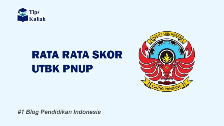 Skor UTBK PNUP
