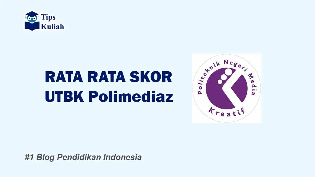 Skor UTBK Polimedia