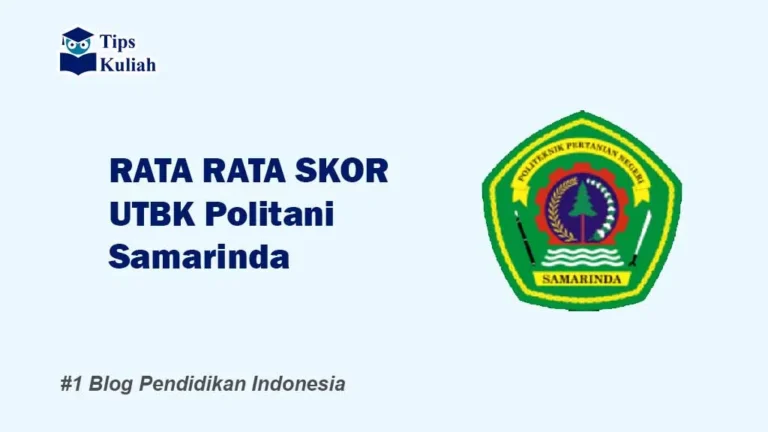 Skor UTBK Politani Samarinda