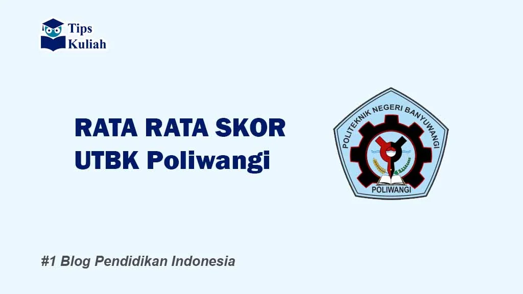 Skor UTBK Poliwangi 1