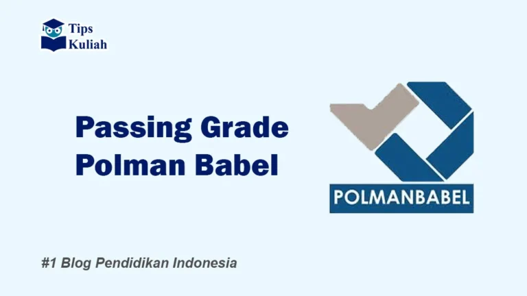 Lengkap Passing Grade POLMAN BABEL