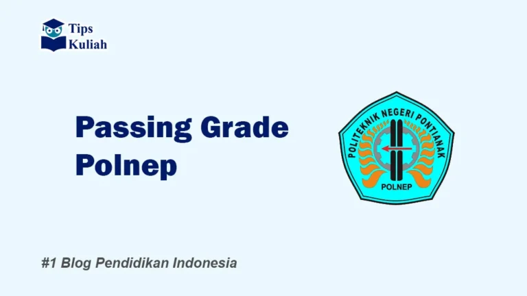 Lengkap Passing Grade Polnep