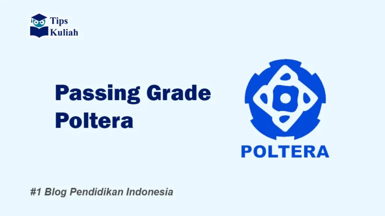 Lengkap Passing Grade Poltera