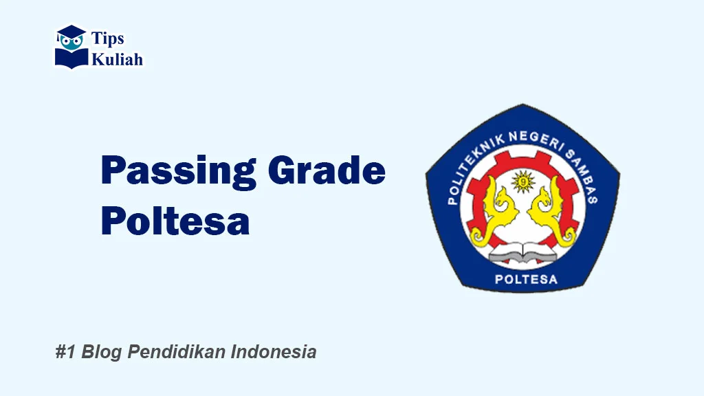 Lengkap Passing Grade Poltesa