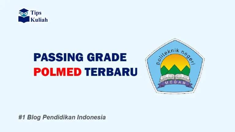 Passing Grade POLMED TERBARU