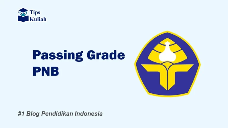 Lengkap Passing Grade PNB