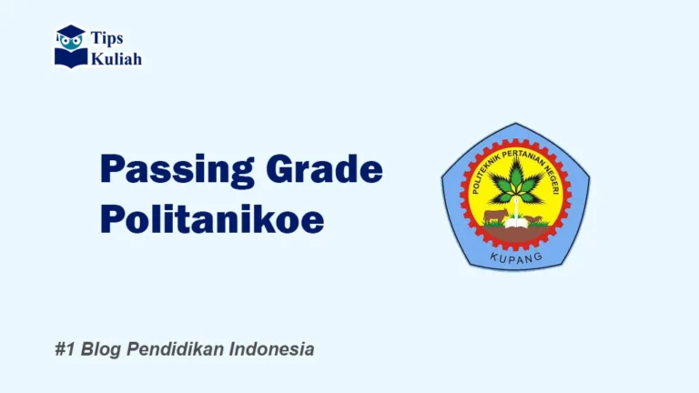 Lengkap Passing Grade Politanikoe