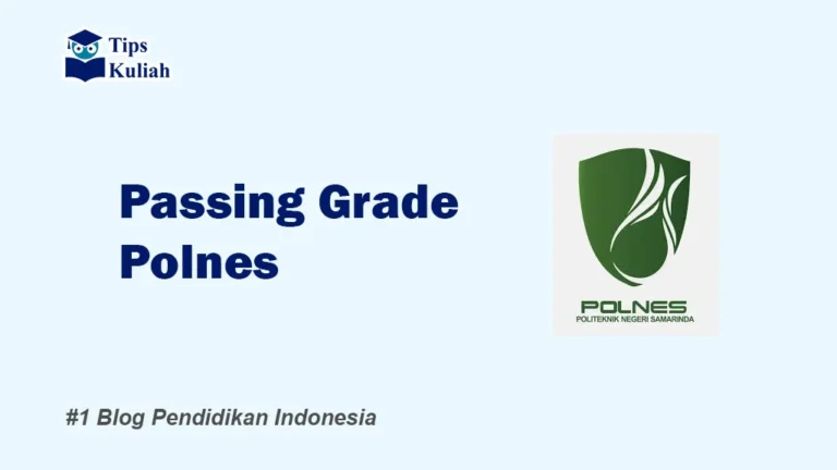 Lengkap Passing Grade Polnes
