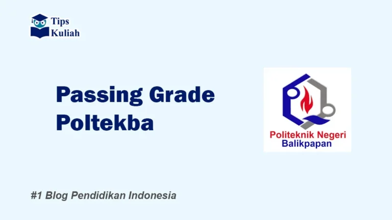 Lengkap Passing Grade Poltekba