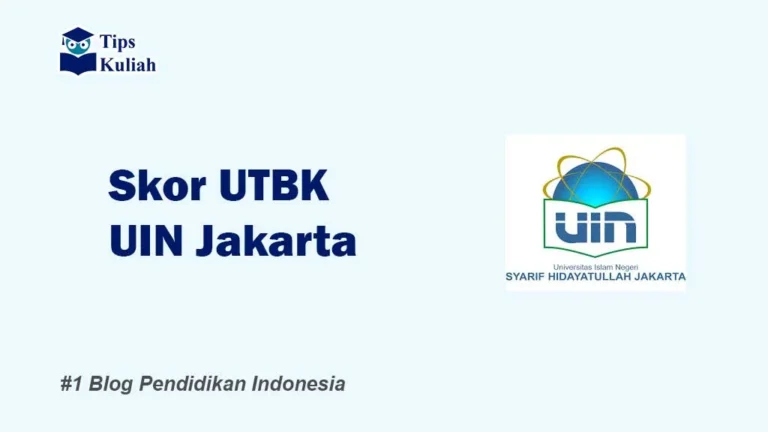 Skor UTBK UIN Jakarta