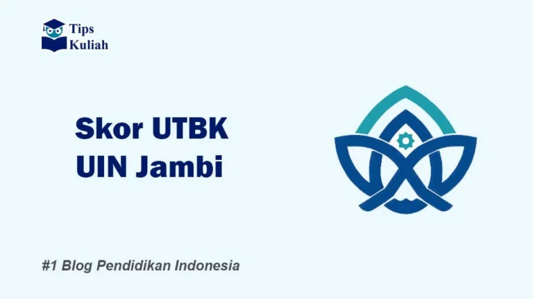 Skor UTBK UIN Jambi