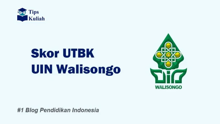 Skor UTBK UIN Walisongo