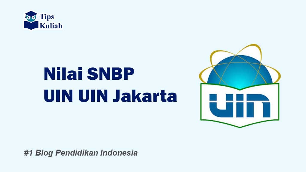 Rata-rata Nilai SNBP UIN Jakarta
