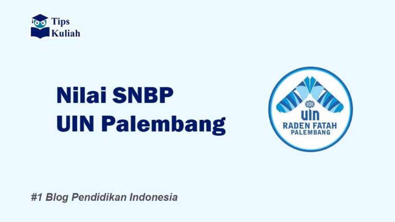 Rata-rata Nilai SNBP UIN Palembang