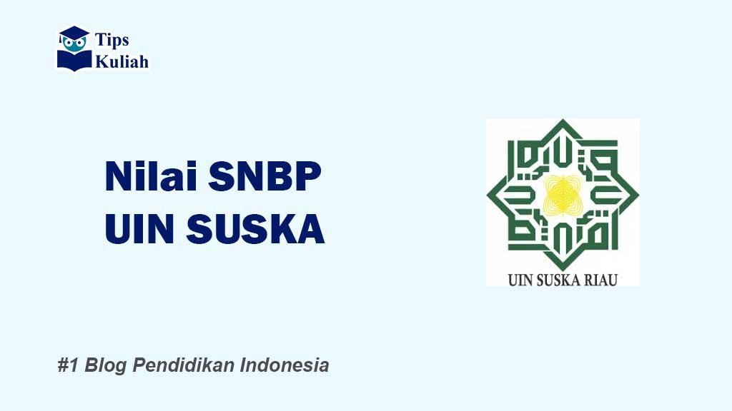 Rata-rata Nilai SNBP UIN SUSKA