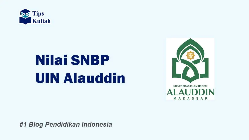 Rata-rata Nilai SNBP UIN Alauddin