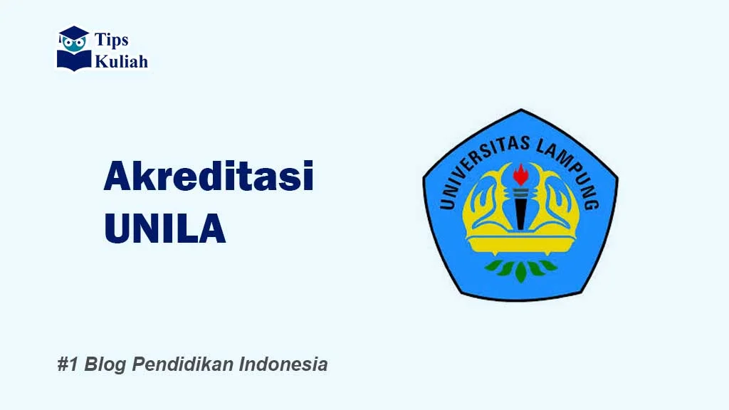 Akreditasi UNILA