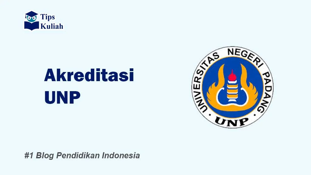 Akreditasi UNP