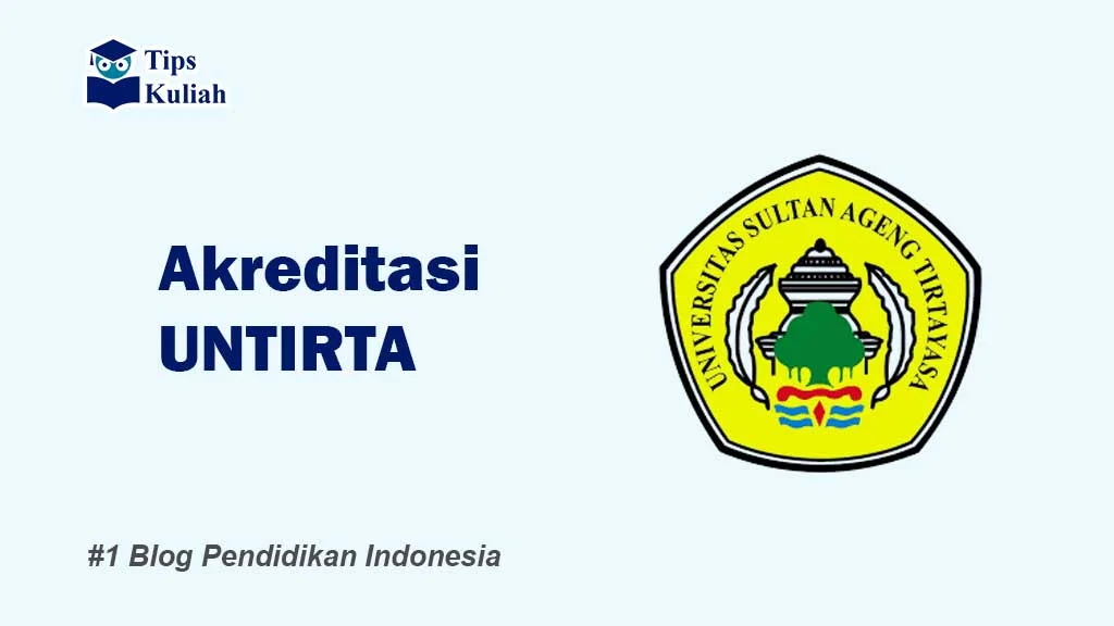 Akreditasi UNTIRTA